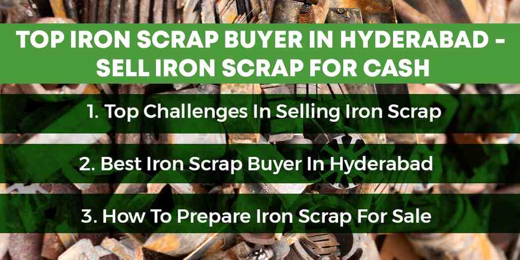 Top Iron Scrap Buyer In Hyderabad – Sell Iron Scrap For Cash